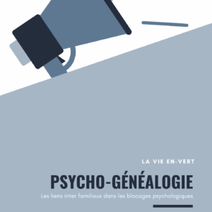 Module de Formation – Psycho-généalogie : Explorer les racines invisibles