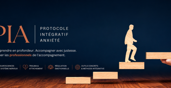 PIA — Protocole Intégratif Anxiété