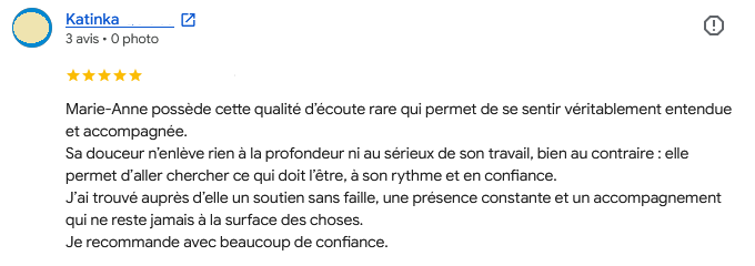 Témoignage après une séance avec Marie Anne Todeschini, psychopraticienne spécialisée dans les troubles anxieux et le psychotraumatisme